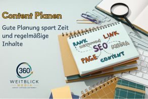 Content Planen spart zeit- Weitblick 360 media Content Planen spart zeit- Weitblick 360 media